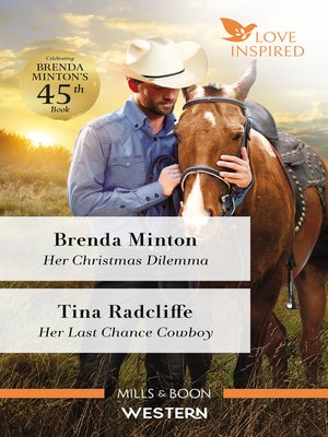 cover image of Her Christmas Dilemma/Her Last Chance Cowboy